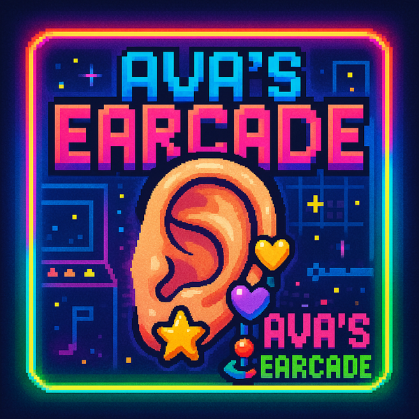 Ava's Earcade